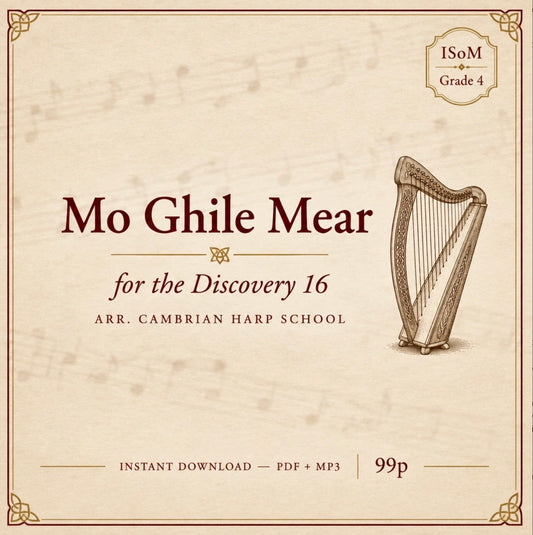 Digital cover art for 'Mo Ghile Mear for the Discovery 16' arranged by Cambrian Harp School, featuring a sepia parchment background with a harp illustration and a grade 4 badge.